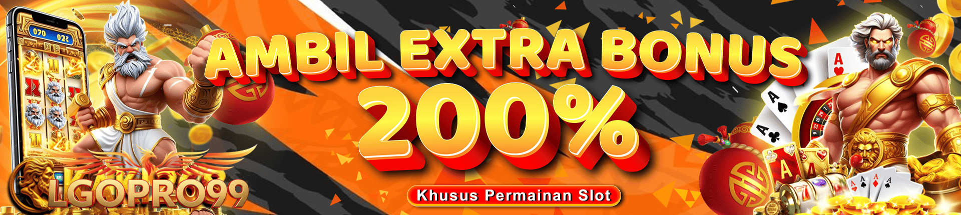 BONUS EXTRA 200%
